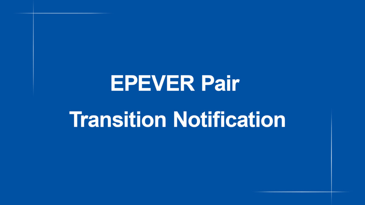 EPEVER Pair Transition Notification